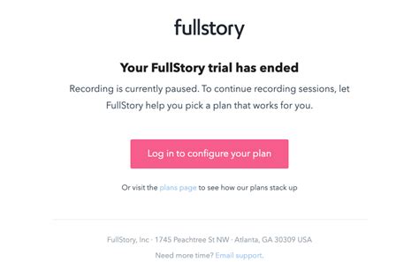 Saas Email Templates Your Fullstory Trial Has Expired For Messaged
