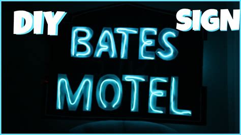 Diy Light Up Bates Motel Sign Youtube