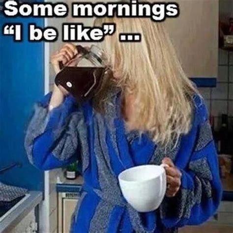 47 Funny Coffee Memes That Will Have You Laughing I Love Coffee