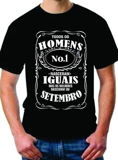 Camiseta Todos Os Homens Nascem Iguais Personalize Seu Mês R 4500