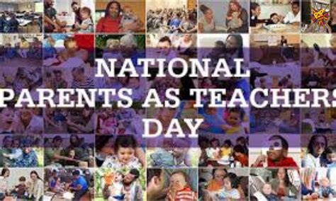 Parents Are The First Teachers Of Our Lives Happy National Parents As