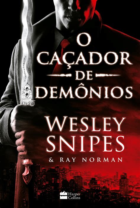 wesley snipes estreia na literatura como caçador de demônios gq cultura