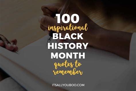 100 Inspirational Black History Month Quotes To Remember