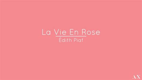 La Vie En Rose Édith Piaf Frenchenglish Lyrics Youtube