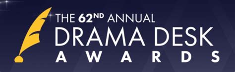 2017 Drama Desk Award Nominations Hello Dolly Anastasia Come From