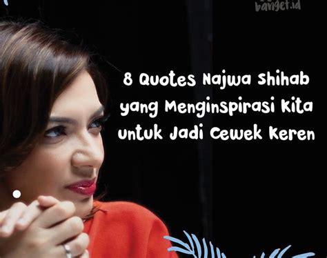 Kata Mutiara Najwa Shihab Kata Bijak Keren 2019