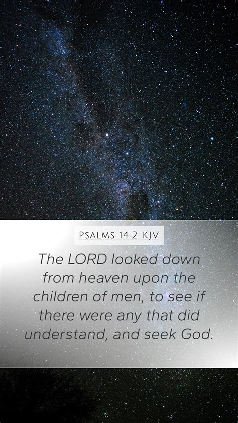 Psalms 142 Kjv Mobile Phone Wallpaper The Lord Looked Down From