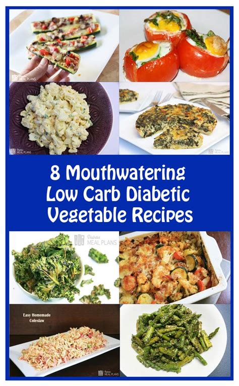 8 Mouthwatering Diabetic Vegetable Recipes