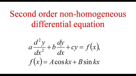 In this section, we examine how to solve nonhomogeneous differential equations. Second order non-homogeneous differential equation - YouTube