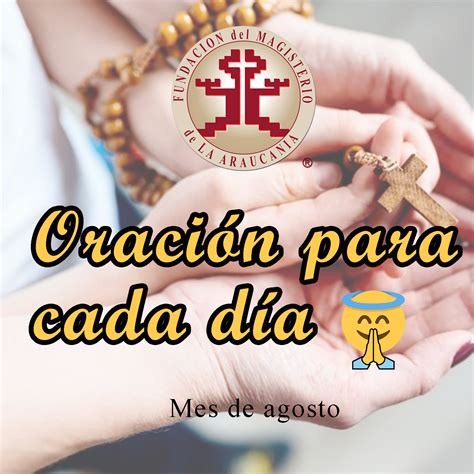 Oración De Cada Día Fundación Del Magisterio De La Araucanía