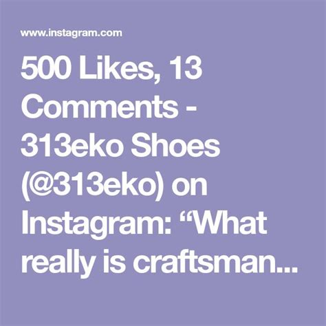500 Likes 13 Comments 313eko Shoes 313eko On Instagram What