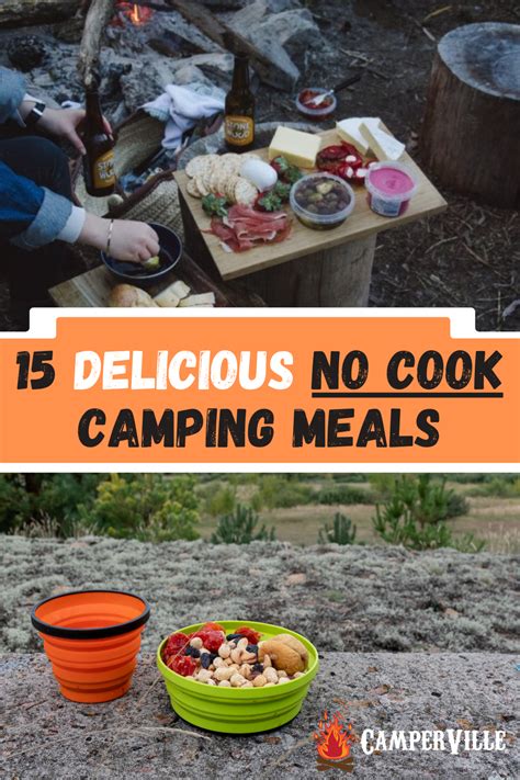 15 Delicious No Cook Camping Meals Camperville Blog Camping Meals