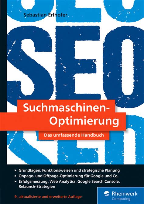 Suchmaschinen Optimierung Das Umfassende Handbuch Onlinemarketing Praxis