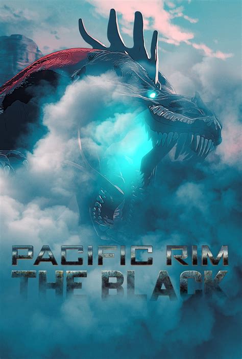 Pacific Rim The Black 2021 Ver2 Movie Gloss Poster 17x 24 Etsy