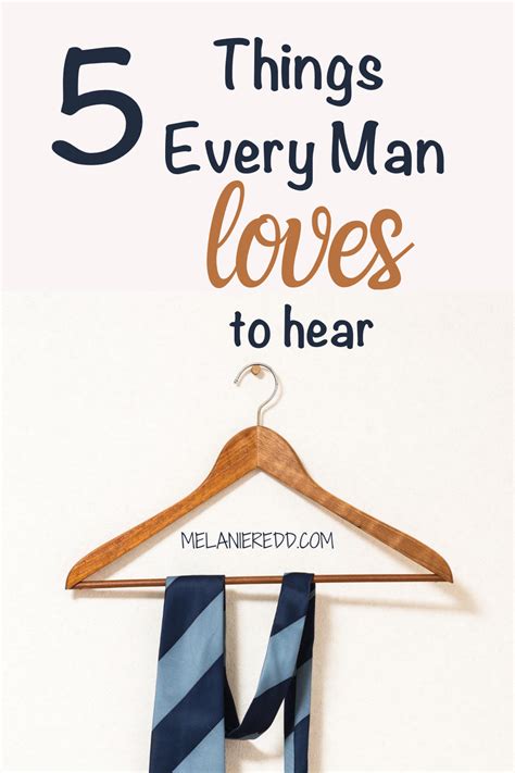 Important Things Every Man Wants To Hear Melanie Redd Man In Love