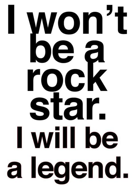 I don't know which will go first, rock 'n' roll open the gates and roll out the red carpet, for i am entering the kingdom of peace. Inspirational Quotes From Rock Stars. QuotesGram