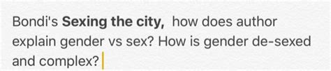 solved bondi s sexing the city how does author explain