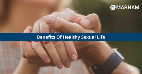 benefits of healthy sexual life no one told you about marham