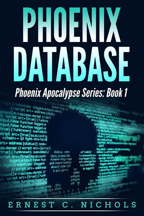 Phoenix Database eBook by Ernest Nichols - EPUB | Rakuten Kobo United