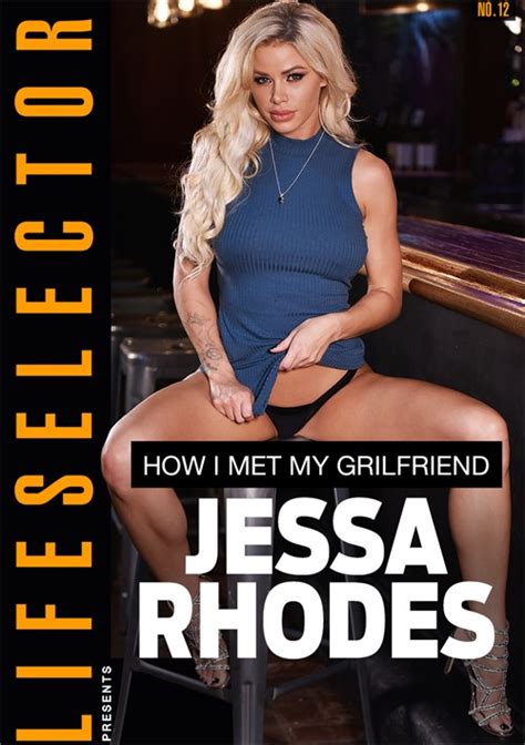 How I Met My Girlfriend Jessa Rhodes Lifeselector Unlimited