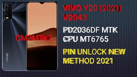 Vivo Y20 (2021) V2043 | PD2036DF | MTK CPU Pattern Unlock FRP Remove