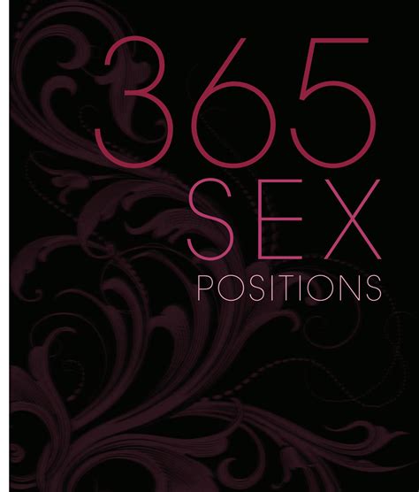 Solution 365 Sex Positions A New Way Every Day For A Steamy Erotic