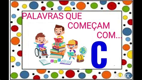 Palavras Positivas Com A Letra C