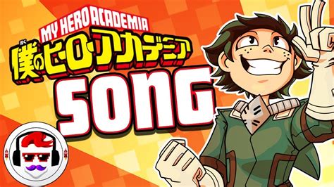 My Hero Academia Deku Song Hero By Rockit Gaming Unofficial