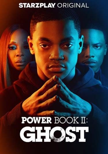 Watch Power Book Ii Ghost In Streaming Online Tv Shows Starz On