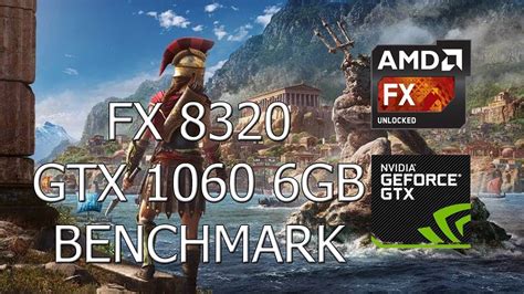 Assassin S Creed Odyssey GTX 1060 6GB AMD FX 8320 2019 HD YouTube