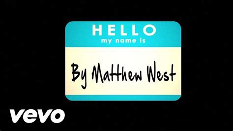 Simply replace the name marie girard. Matthew West - Hello, My Name Is (Lyrics) - YouTube