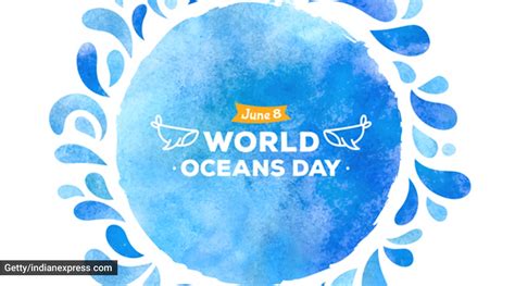 World Oceans Day 2022 Know The Theme Facts History And Significance