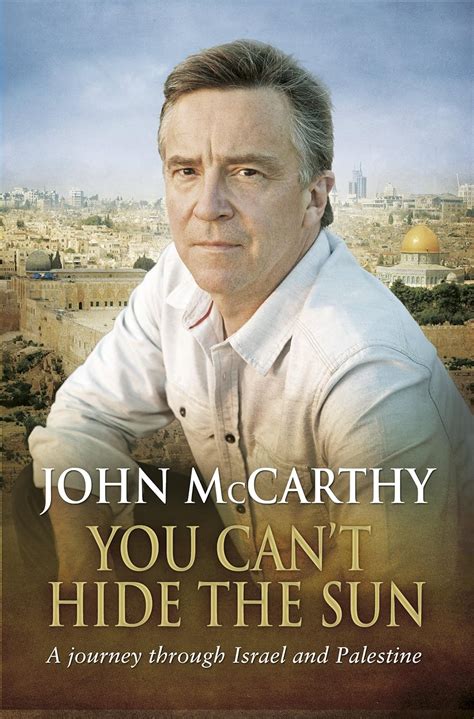 You Cant Hide The Sun A Journey Through Palestine Ebook Mccarthy