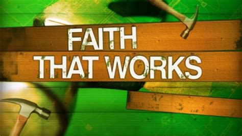 Finding A Faith That Works James 214 26 Hubpages
