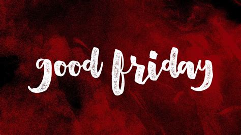 Good Friday Wallpapers Images Photos Pictures Backgrounds