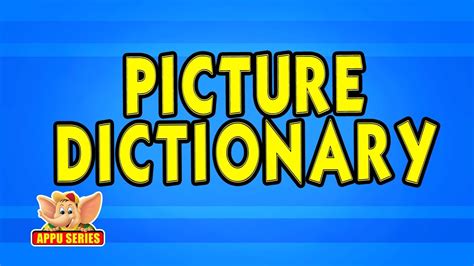 Picture Dictionary Kids Animation Learn Series