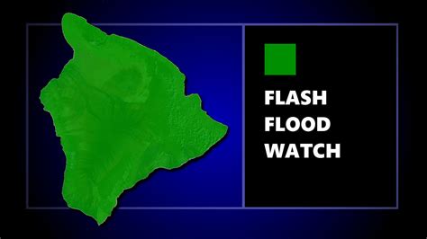This opens in a new window. Flash Flood Watch Portends Wet Hawaii Weekend