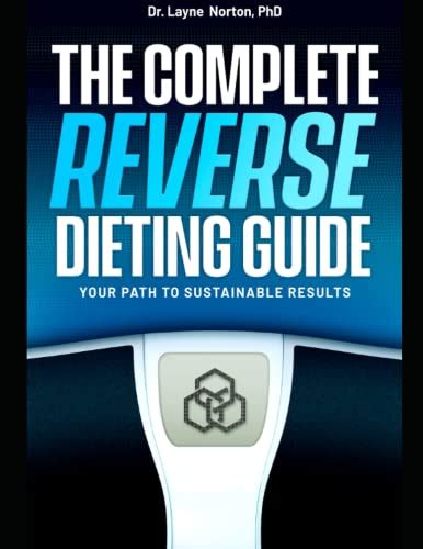 The Complete Reverse Dieting Guide Your Path To Sustainable Results
