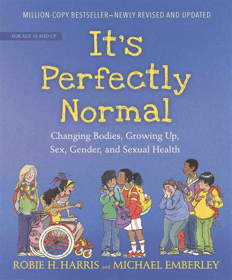 It S Perfectly Normal Gives Parents Framework For Sex Talk Crackingthecover Com