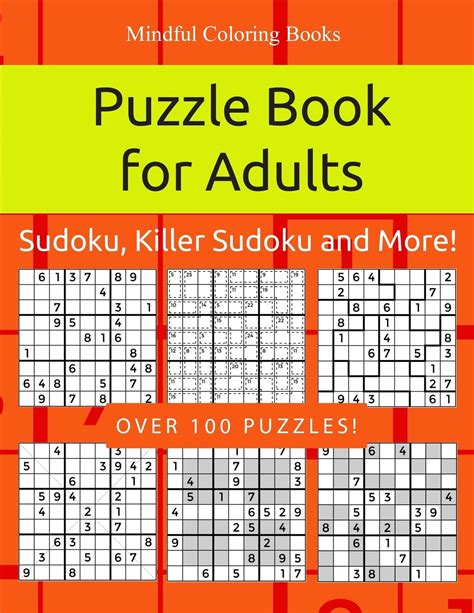 Puzzle Book For Adults Sudoku Killer Sudoku And More 100 Sudoku And