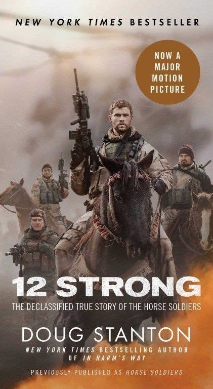 Special forces team, led by their new captain, mitch nelson (chris hemsworth), is chosen to be. 12 Strong: The Declassified True Story of the Horse ...