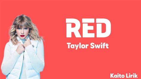 Taylor Swift Red Lyrics Youtube