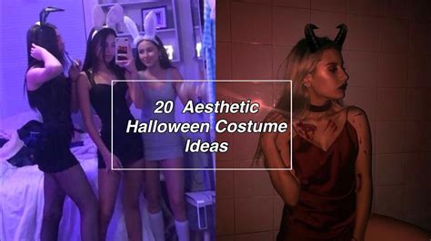 🎃🦇 20 Easy And Aesthetic Halloween Costume Ideas 2020 Youtube