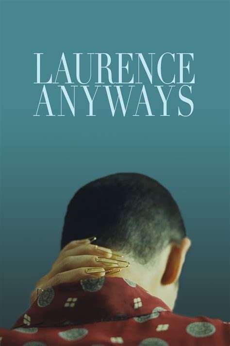 See more videos by euforia5341 here: Laurence Anyways Film Complet en Streaming HD