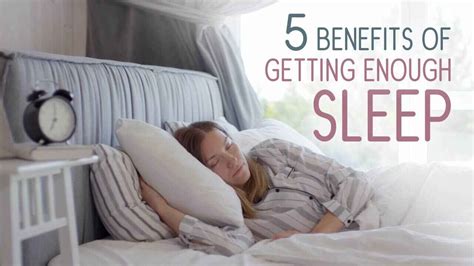 Video 5 Benefits Of Getting Enough Sleep