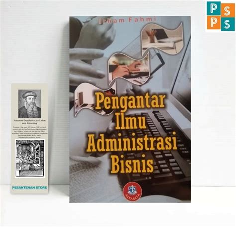 Jual BUKU ORIGINAL Pengantar Ilmu Administrasi Bisnis Edisi Revisi