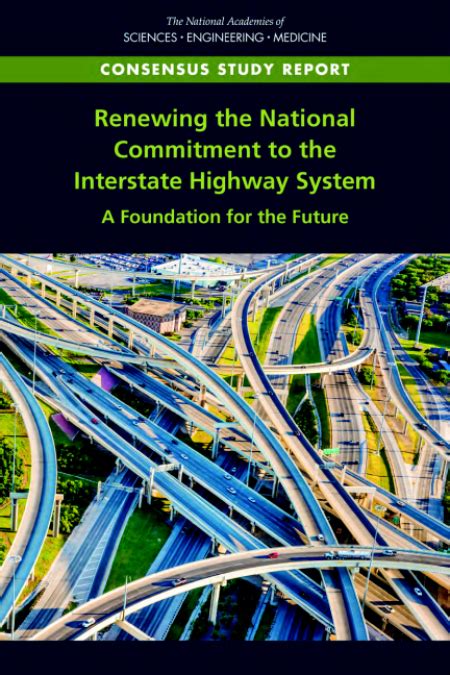 Renewing The National Commitment To The Interstate Highway System A