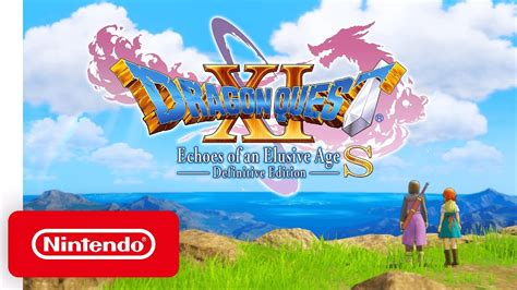 Dragon Quest Xi S Echoes Of An Elusive Age Definitive Edition World Of Erdrea Nintendo