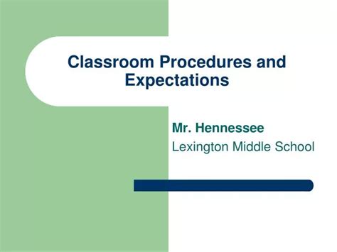 Ppt Classroom Procedures And Expectations Powerpoint Presentation Free Download Id315263