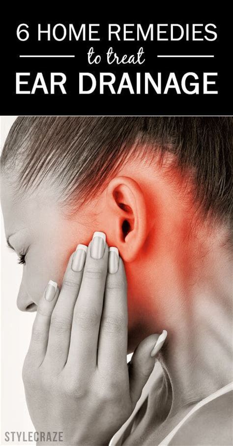 6 Effective Home Remedies To Treat Ear Drainage Ear Drainage